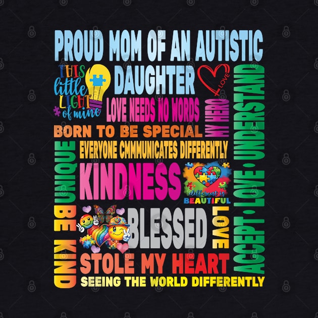 Autism Proud Mother Daughter Love Autistic Kids Autism Awareness Family by Envision Styles